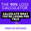 The 90% Loss Calculator