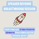 Speaker Revenue Breakthrough Session